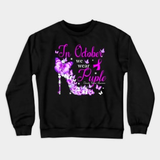 Womens In October We Wear Purple  Domestic Violence Crewneck Sweatshirt